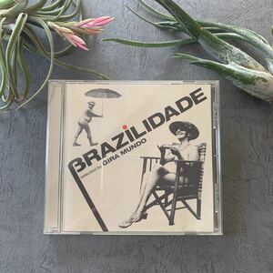 Brazilidade: Selected By Gira Mundo