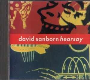 ■□David Sanbornデビッド・サンボーン /ヒアセイ□■