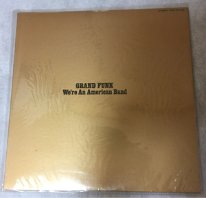 【【LP】GRAND FUNK☆グランド・ファンク☆『We're An American Band／アメリカン・バンド』】