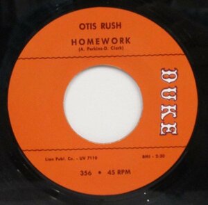 *.Blues 45 OTIS RUSH / HOMEWORK / I HAVE TO LAUGH [ US DUKE 356 ] Reissue