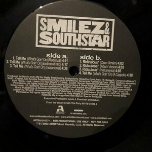 Smilez & Southstar /Tell Me (What's Goin' On)
