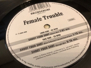 12”★Female Trouble / Shoot Your Shot / エレクトロ・テクノ！！Divine カバー！