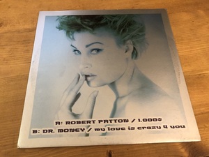 12”★Robert Patton / Dr. Money / 1.000 $ / My Love Is Crazy 4 You / ユーロビート！