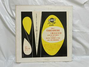 ★X077★ LP レコード LOS INCAICOS Vol.1 BOLIVIA ETUADOR PERU ボリビア エクアドル ペルー US盤