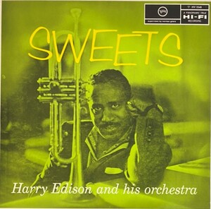 ♪試聴♪Harry Edison And His Orchestra / Sweets