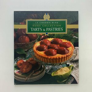 LE CORDON BLEU　HOME COLLECTION　TARTS & PASTRIES