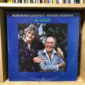 Rosemary Clooney / Woody Herman And Woody's Big Band* My Buddy