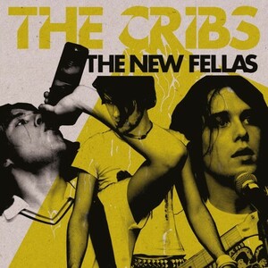 THE CRIBS / THE NEW FELLAS (LTD / YELLOW VINYL) (LP)