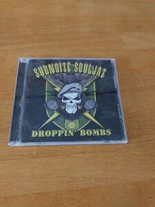 SUBNOIZE SOULJAZ / DROPPIN'BOMBS サブノイズ・ソウルジャーズ / ドロッピン・ボム 国内盤 【CD】