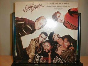 VILLAGE PEOPLE-5 O'CLOCK IN THE MORNING 12 INCH