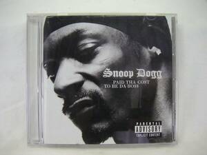 ICD-27■Snoop Dogg スヌープ・ドッグ Paid Tha Cost To Be Da Boss