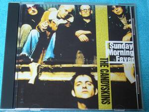 [CD] The Candyskins ★ Sunday Morning Fever / サンデイ・モーニング・フィーヴァー