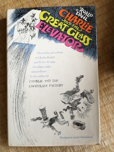 Charlie and the Great Glass Elevator.　洋書