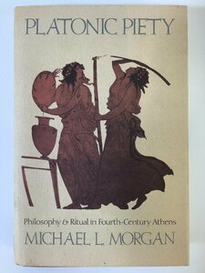 【除籍本】PLATONIC PIETY　洋書/英語/哲学/プラトン/ソクラテス/4世紀/アテネ/儀式【ta02i】