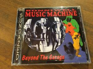 The Bonniwell Music Machine『Beyond The Garage』(CD)