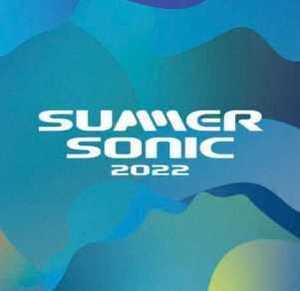 SUMMER SONIC 20222022/8/21(舞洲スポーツアイランド)(大阪府)SUMMERSONIC 2022 1DAYチケット