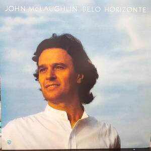 米オリジLP！高音質STERLING刻印！John McLaughlin / Belo Horizonte 81年 Warner BSK3619 Paco De Lucia Mahavishnu Orchestra Bill Evans