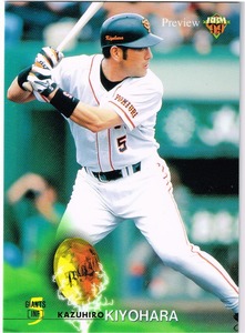 1999 BBM ベースボールカード プレビュー #P26 読売ジャイアンツ 清原和博 巨人
