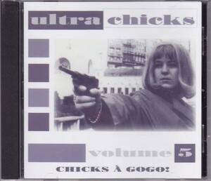 ■新品■V.A./ultra chicks volume 5(CD) -chicks a gogo!-