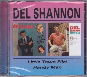 ■新品■Del Shannon デル・シャノン/little town flirt + handy man(CD)