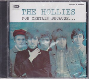 ■新品■The Hollies ホリーズ/for certain because...(CD) stereo + mono versions!!