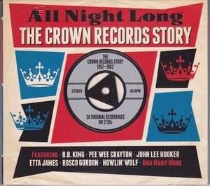 ■新品■V.A./all night long -the CROWN records story-(2CDs) Howlin' Wolf ハウリン・ウルフ　 B.B. King B.B. キング