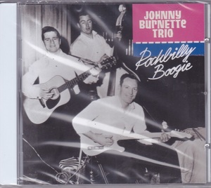 ■新品■Johnny Burnette Trio ジョニー・バーネット・トリオ/rockbilly boogie(CD) The Pirates ザ・パイレーツ