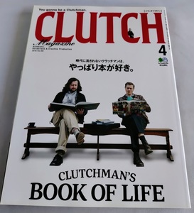 ★送料込【クラッチマガジン2018年4月号】“BOOK OF LIFE”★CLUTCH Magazine 2018Vol.60