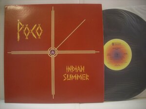 ●LP POCO / INDIAN SUMMER ポコ インディアンサマー カントリーロック ポールコットン ラスティヤング 1977年 ◇r40805