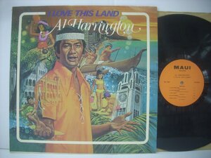 ■ LP 　AL HARRINGTON アル・ハリントン / I LOVE THIS LAND アイ・ラヴ・ディス・ランド US盤 MAUI RECORDS HR-1001 ◇r40830