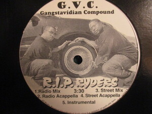 G.V.C.( Gangstavidian Compound ) ： R.I.P. Ryders 12'' c/w Vidian Party (( G-Rap GRap G Rap Gangsta /West Coast West Side Westside