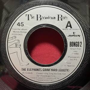 ◆フランス7”s◆THE BOOMTOWN RATS◆THE ELEPHANT'S GRAVEYARD◆