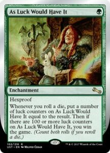 MTG　As Luck Would Have It　在庫英2枚まで　UST　★他多数出品中