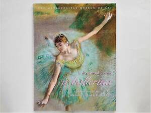 I dreamed I was a ballerina a girlhood story by Anna Pavlova　Edgar Dogas アンナ・パヴロワ バレエ バレリーナ ballet エドガー・ドガ