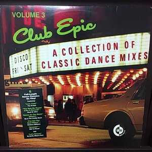 LP US盤/V.A CLUB EPIC VOLUME 3 （A COLLECTION OF CLASSIC DANCE MIXES）