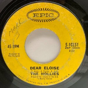 【メロディアスなガレージサイケ】USオリジナル 7インチ HOLLIES Dear Eloise / When Your Lights Turned On ('67 Epic) ホリーズ 45RPM.