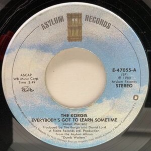 USオリジナル 7インチ KORGIS Everybody's Got To Learn Sometime ('80 Asylum) '80s NEW WAVE コーギス 永遠の想い 45RPM. 