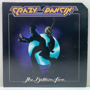 【ブギーファンク好盤】ドラムブレイク入り 極美盤!! USオリジナル THE BOTTOM LINE Crazy Dancin' ('76 Greedy) DISCO SOUL FUNK AOR