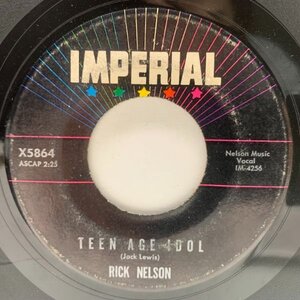 USオリジナル 7インチ RICK NELSON Teen Age Idol / I've Got My Eyes On You ('62 Imperial) リック・ネルソン ティーンエイジアイドル