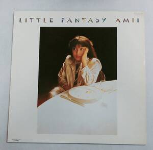 LPレコード/尾崎亜美/LITTLE FANTASY/ETP-80105/J-POP/マト番ETP-80105A,ETP-80105B　№025