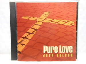 輸入盤　ジェフ　ネルソン　　PURE　LOVE