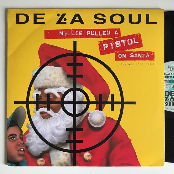De La Soul - Millie Pulled A Pistol On Santa / Keepin' The Faith (USオリジナル)