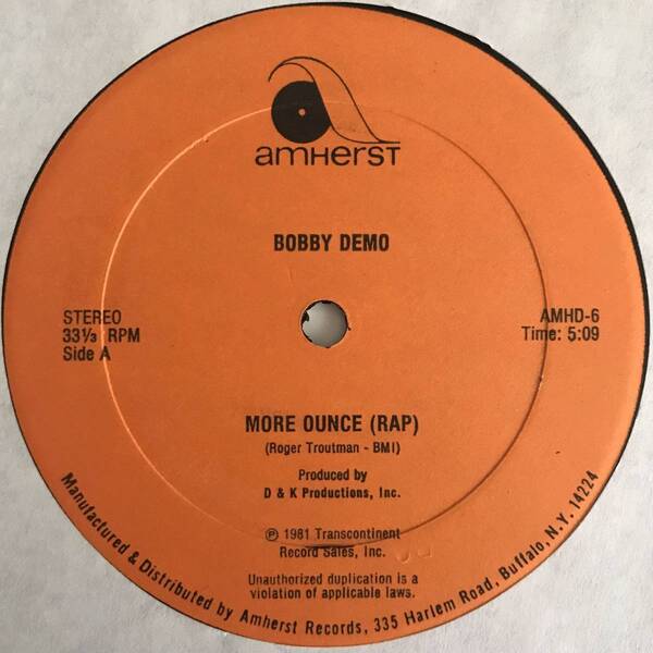 Bobby Demo - More Ounce (Rap) (USオリジナル) (ディスコオールドスクール)