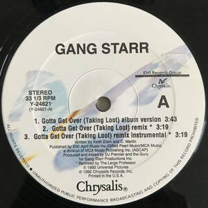 Gang Starr - Gotta Get Over (Taking Loot) / Flip The Script