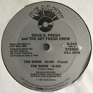 Doug E. Fresh And The Get Fresh Crew / Doug E. Fresh And M. C. Ricky D - The Show / La-Di-Da-Di
