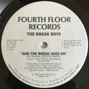 The Break Boys - And The Break Goes On (The Original Freestyle Groove)