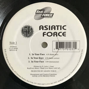 Asiatic Force - In Your Face / Stop Actin'
