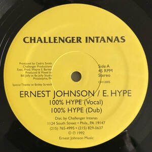 Ernest Johnson / E. Hype - 100% Hype / Got Watcha Like