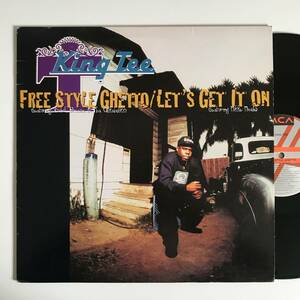 King Tee - Free Style Ghetto / Let's Get It On