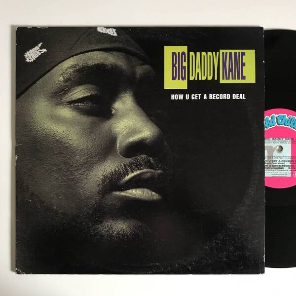 Big Daddy Kane - How U Get A Record Deal (USオリジナル/ニュースクール)